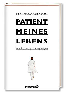 Patient meines Lebens